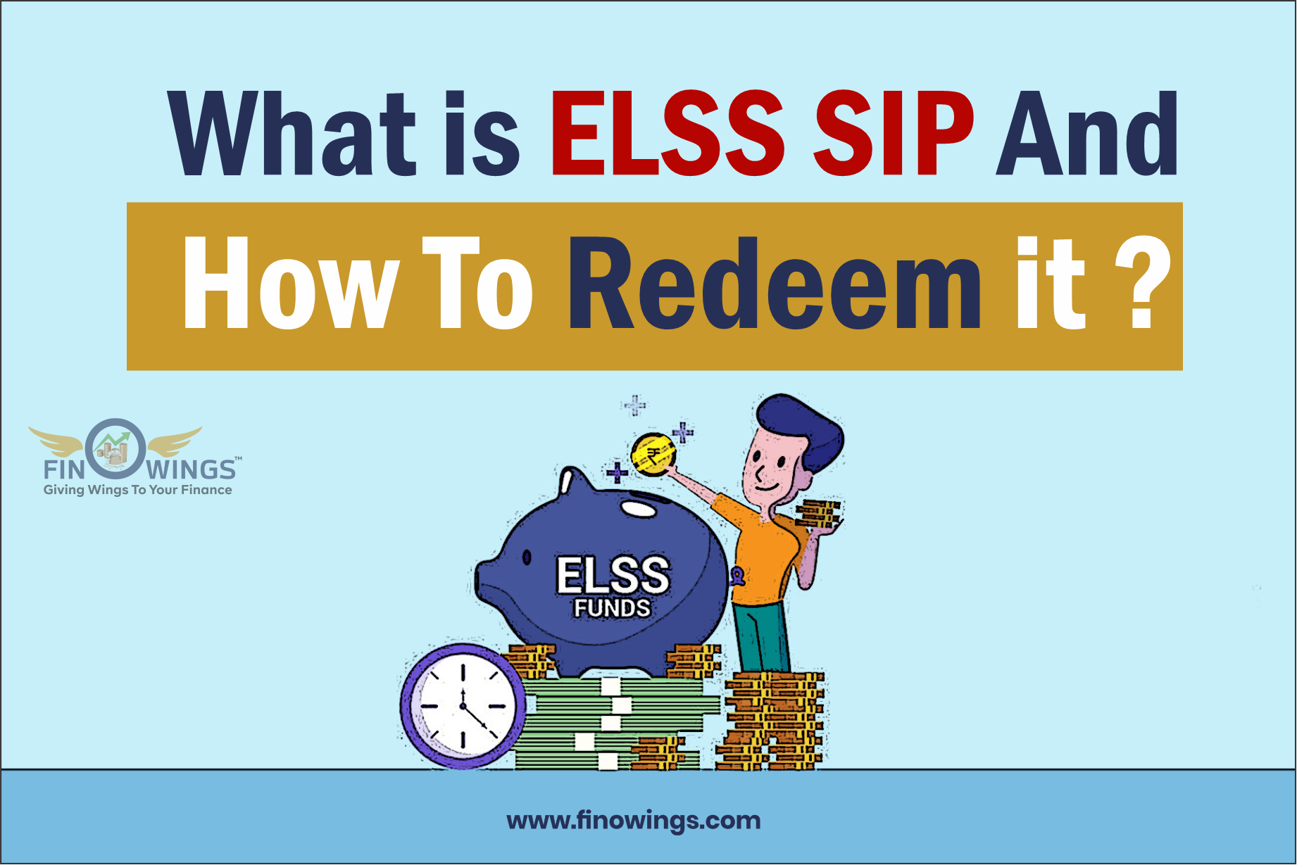 What is ELSS SIP and how we can redeem it?